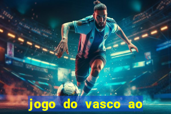 jogo do vasco ao vivo hd